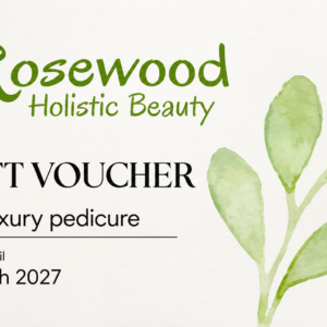 Luxury Pedicure - Rosewood Holistic Beauty